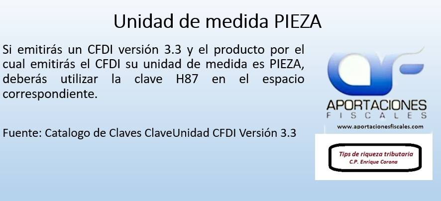 CFDI Unidad de Medida Pieza